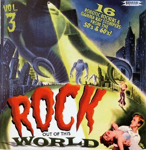 V.A. - Rock Out Of This World : Vol 3